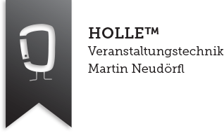 HOLLE - Veranstaltungstechnik Martin Neudörfl